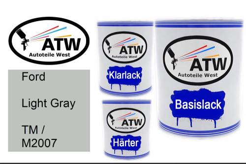 Ford, Light Gray, TM / M2007: 1L Lackdose + 1L Klarlack + 500ml Härter - Set, von ATW Autoteile West.